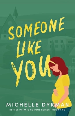 Someone Like You by Dykman, Michelle