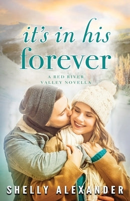 It's In His Forever by Alexander, Shelly