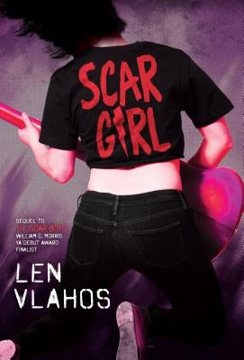 Scar Girl by Vlahos, Len