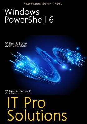 Windows PowerShell 6 by Stanek, William