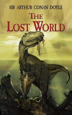 The Lost World by Doyle, Sir Arthur Conan