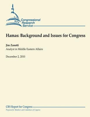 Hamas: Background and Issues for Congress by Zanotti, Jim