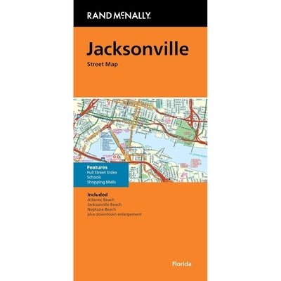 Rand McNally Jacksonville FL Street Map by Rand McNally