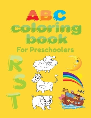 ABC Coloring Book For Preschoolers: Big Preschool Workbook abc coloring book for kids, Ages 3 - 5, Colors, Shapes, Numbers 1-10, Alphabet, Pre-Writing by Publishing, Abc Letter Coloring Book