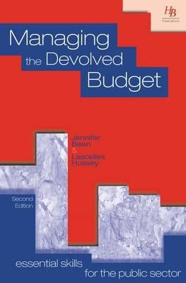 Managing the Devolved Budget by Bean, Jennifer