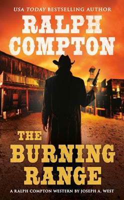 The Burning Range by West, Joseph A.