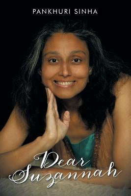 Dear Suzannah by Sinha, Pankhuri