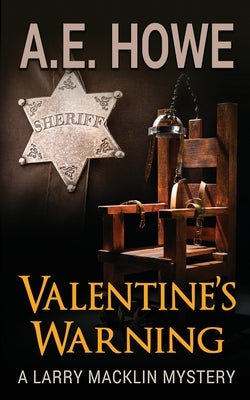 Valentine's Warning by Howe, A. E.