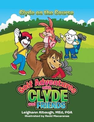 Clyde on the Course by Albaugh, Med Pga