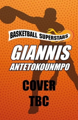 Giannis Antetokounmpo by Dolan, Hannah