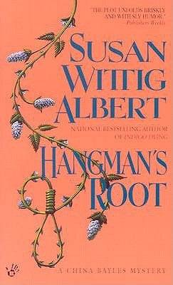 Hangman's Root by Albert, Susan Wittig