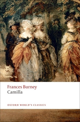 Camilla or a Picture of Youth by Burney, Fanny
