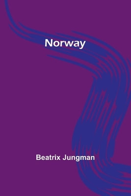 Norway by Jungman, Beatrix