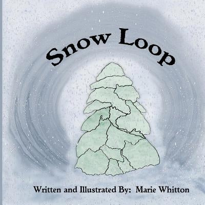 Snow Loop by Whitton, Marie