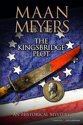 The Kingsbridge Plot by Meyers, Maan