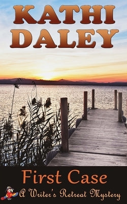 First Case by Daley, Kathi