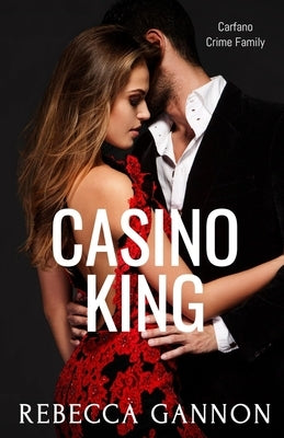 Casino King by Gannon, Rebecca