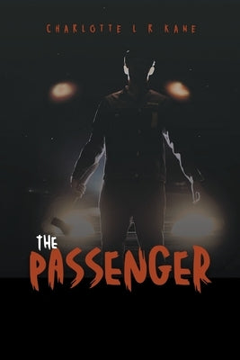 The Passenger by Kane, Charlotte