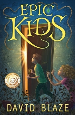 Epic Kids by Blaze, David