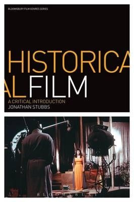 Historical Film by Stubbs, Jonathan