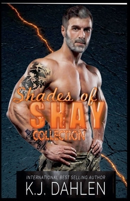 Shades Of Shay Collection by Dahlen, Kj
