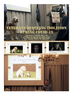 Veterans Reducing Isolation During COVID 19: Vietnam Veterans Diablo Valley 03MAY2022 by Jewell, Jeffery