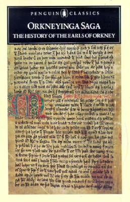 Orkneyinga Saga: The History of the Earls of Orkney by Anonymous