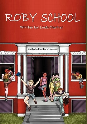 Roby School: Silly School Poems by Chartier, Linda
