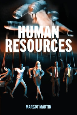 Human Resources by Martin, Margot