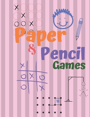 Paper & Pencil Games: Paper & Pencil Games: 2 Player Activity Book, Blue - Tic-Tac-Toe, Dots and Boxes - Noughts And Crosses (X and O) -hang by Books, Carrigleagh
