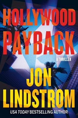 Hollywood Payback: A Thriller by Lindstrom, Jon