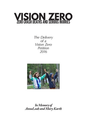 The Vision Zero Petition by Karth, Marianne