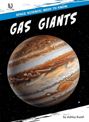 Gas Giants by Kuehl, Ashley