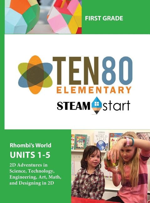 STEAMStart First Grade: Adventures in 2D Shapes by Ruiz, Jeannie S.
