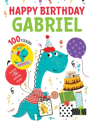 Happy Birthday Gabriel by Quintanilla, Hazel