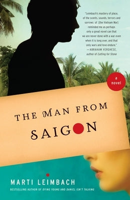 The Man from Saigon by Leimbach, Marti