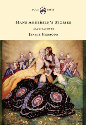 Hans Andersen's Stories - Illustrated by Jennie Harbour by Andersen, Hans Christian
