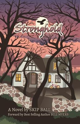 Stronghold by Ball, Skip