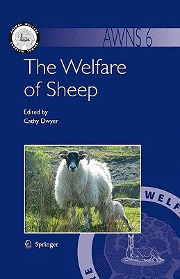The Welfare of Sheep by Dwyer, Cathy