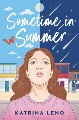 Sometime in Summer by Leno, Katrina