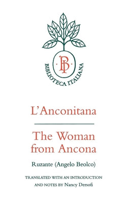 L'Anconitana = The Woman from Ancona by Ruzante