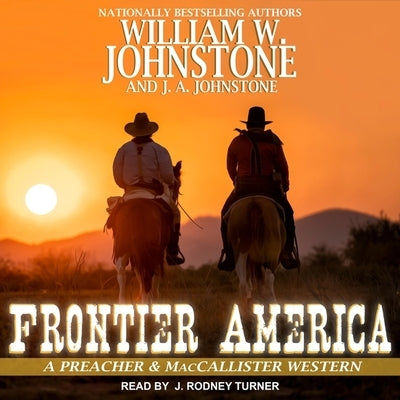 Frontier America by Johnstone, J. A.
