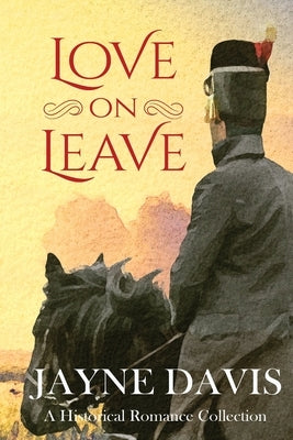Love on Leave by Davis, Jayne