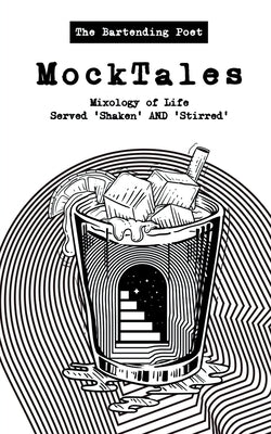 MockTales by Bartending, The