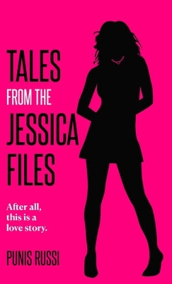 Tales from the Jessica Files: After all, this is a love story... by Russi, Punis