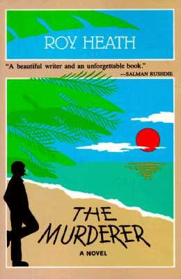 The Murderer by Heath, Roy