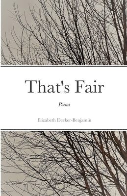 That's Fair by Decker-Benjamin, Elizabeth