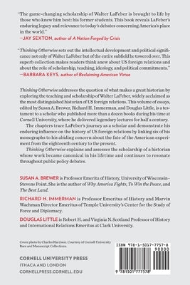 Thinking Otherwise: How Walter LaFeber Explained the History of Us Foreign Relations by Brewer, Susan A.