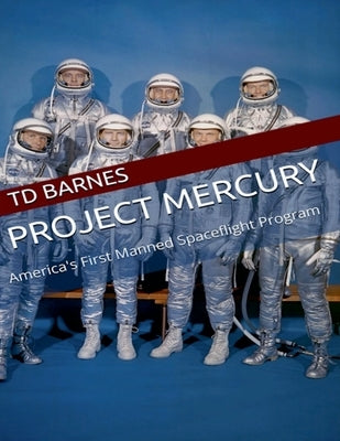 Project Mercury by Barnes, Td