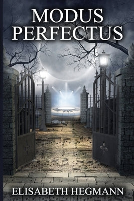 Modus Perfectus by Hegmann, Elisabeth